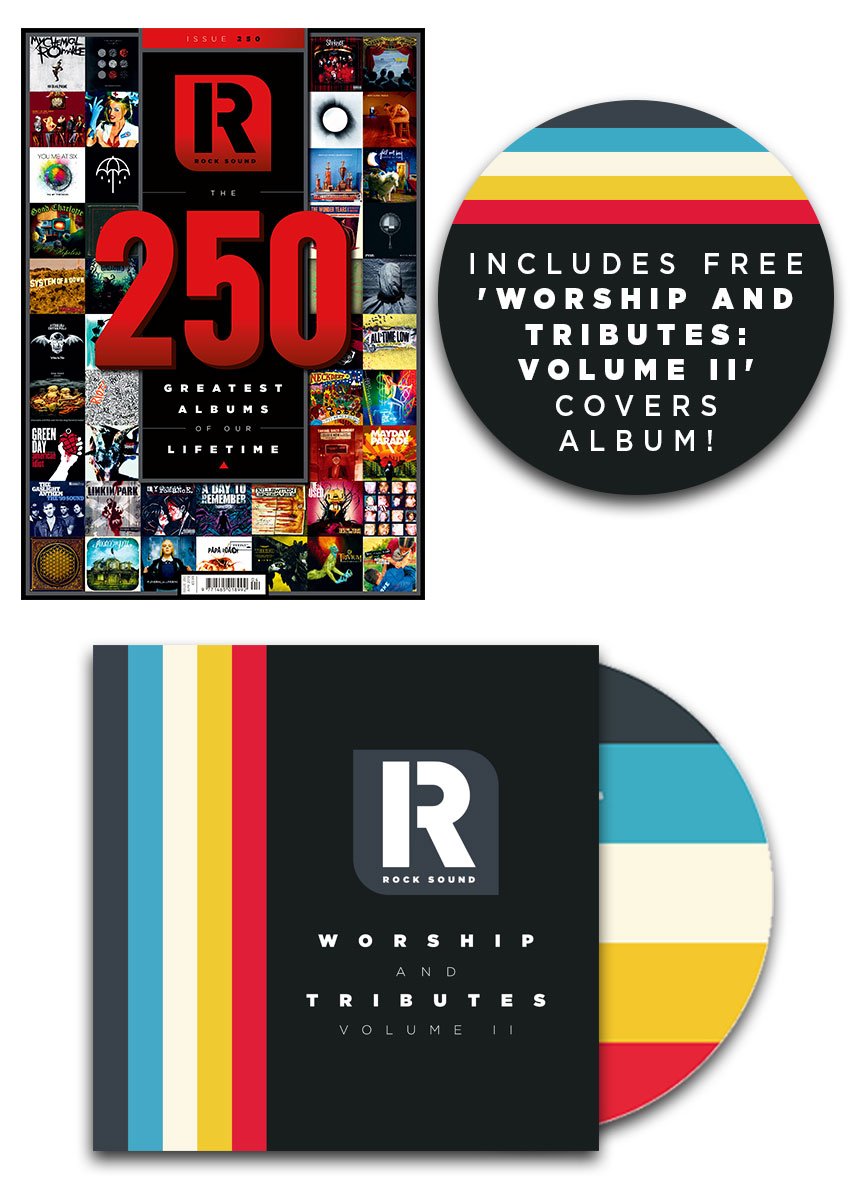 Rock Sound Issue 250 + Worship And Tributes: Volume II CD - Rock Sound Shop